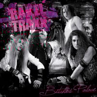 Rakel Traxx 'Bitches Palace' (US Version)