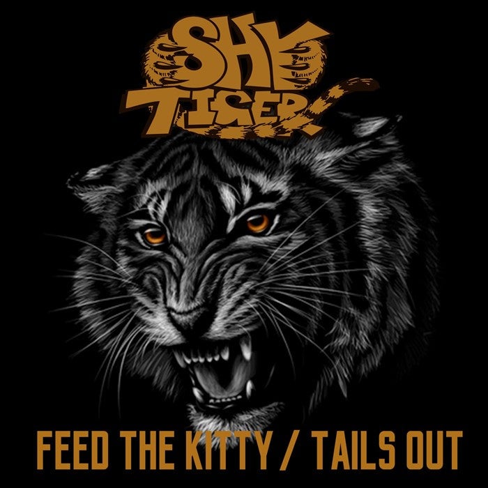 Shy Tiger 'Feed The Kitty/ Tails Out' 2018 Reissue