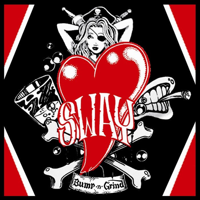 Sway 'Bump 'N' Grind'