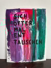 Image 2 of Kunstdruck "Sich öfter mal ent täuschen"