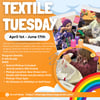 Textile Tuesday 