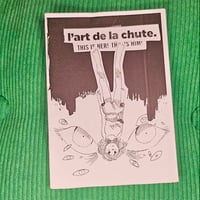 Image 1 of zine l’art de la chute