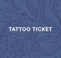 Tattoo Ticket