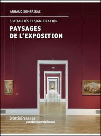 Image 1 of PAYSAGES DE L'EXPOSITION - Arnaud SOMPAIRAC