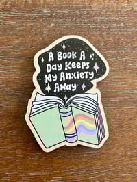 Image 1 of A Book a Day Keeps My Anxiety Away Book Club Reader Magnet