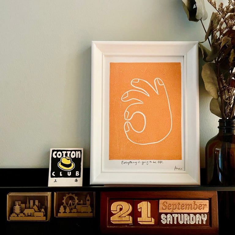Everything Is Going To Be OK (Handmade relief print)