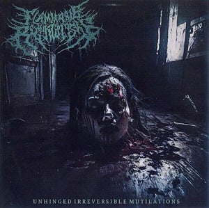 Image of FLAMMABLE REGURGITOSIS 'Unhinged Irreversible Mutilations'