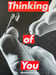 Image of (Barbara Kruger) (Thinking of you)