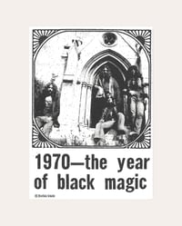 Image 1 of 1970 - THE YEAR OF BLACK MAGIC - Black Sabbath Tribute Postcard A6 Print