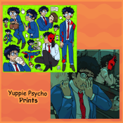 Image of Yuppie Psycho Prints