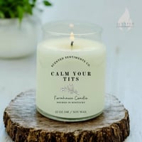 Image 1 of Calm Your Tits 12 oz Apothecary Soy Wax Candle 