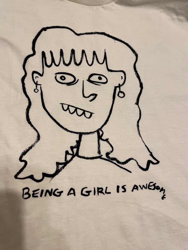 Image of "Being A Girl Is Awesome" T Shirt