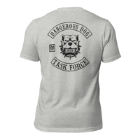 Image 1 of Dangerous Dog Task Force Unisex light t-shirt