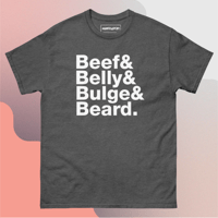 Beef&Belly&Bulge&Beard (dark heather)