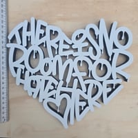 Image 6 of THERE IS NO ROOM FOR HATE HERE 3D HANDSTYLES 