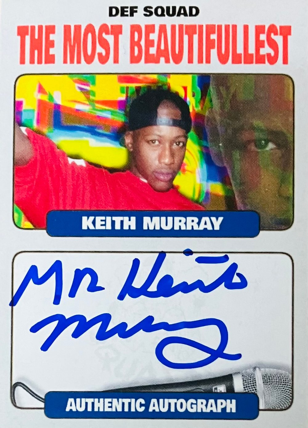 KEITH MURRAY Exclusive Nonstop Signatures On-Card Autographed Hip Hop Trading Card - #’d to 25!