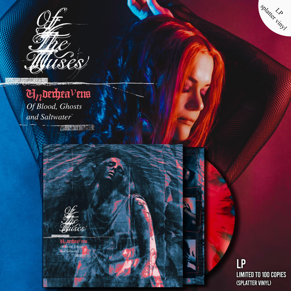 OF THE MUSES "Underheavens— Of Blood, Ghosts and Saltwater" BUNDLE (PRE-ORDER NOW!!!)