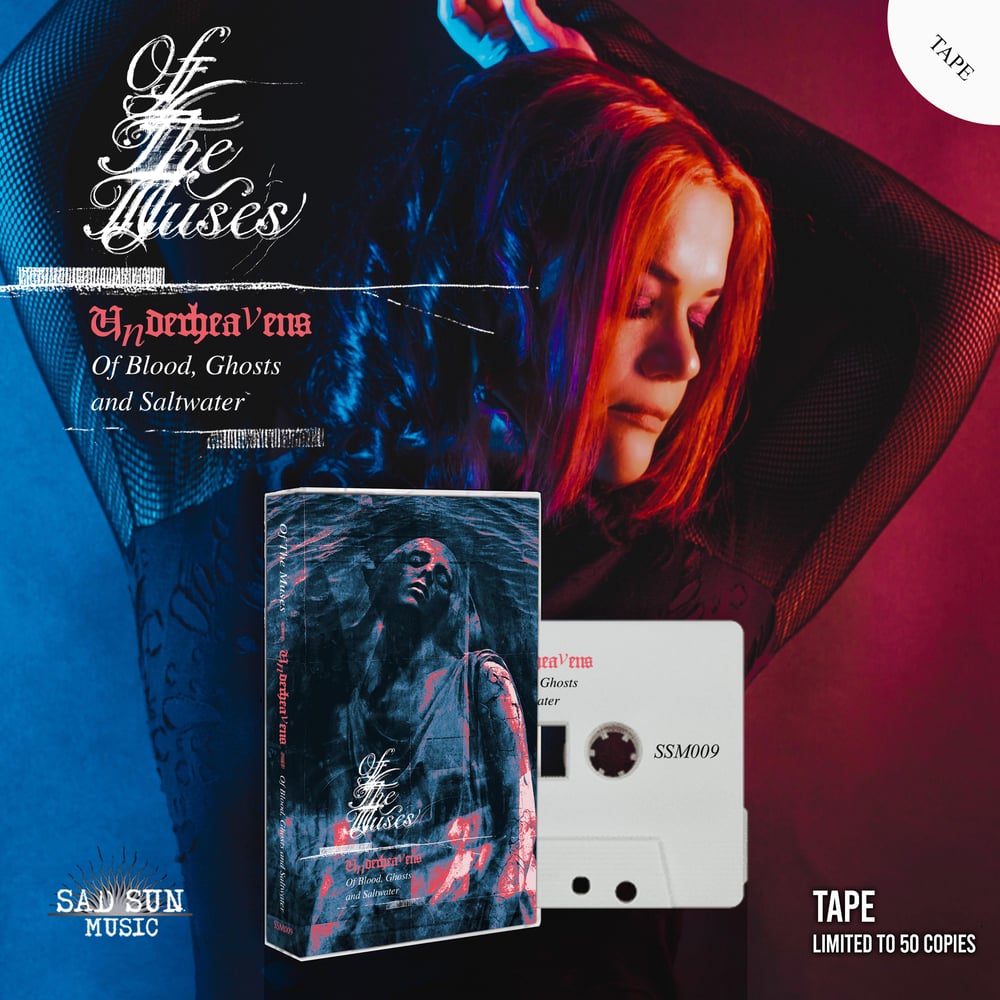 OF THE MUSES "Underheavens— Of Blood, Ghosts and Saltwater" BUNDLE (PRE-ORDER NOW!!!)