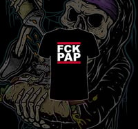 FCK PAP T-SHIRT