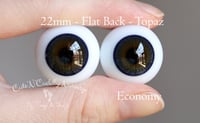 Image 1 of 22mm - German Glass - Flat Back - Economy Eyes - Topaz