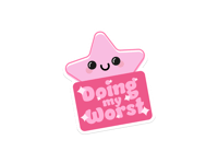 Image 2 of Doing My Worst Star Die Cut Vinyl Sticker