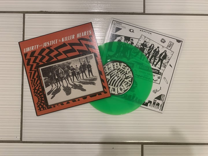 LIBERTY AND JUSTICE / THE KILLER HEARTS self titled split 7”