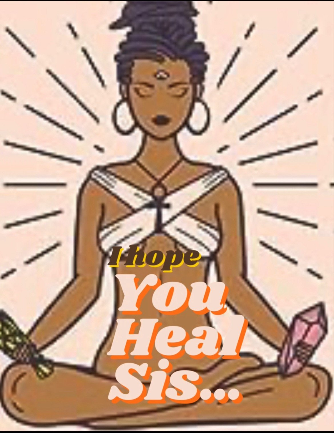 Image of I hope you HEAL sis..🌻T-shirts 