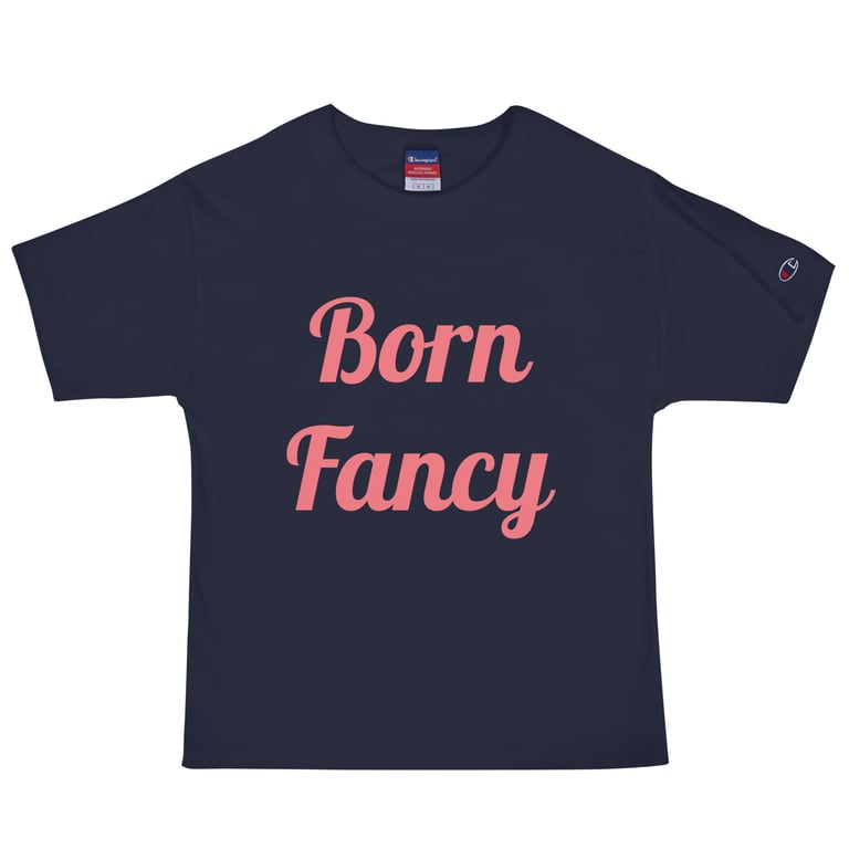 Yeah, I'm Fancy Men's Champion T-Shirt Image 4
