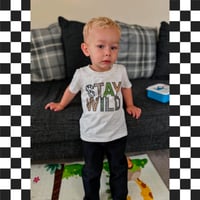 Image 4 of T-SHIRT: Stay Wild