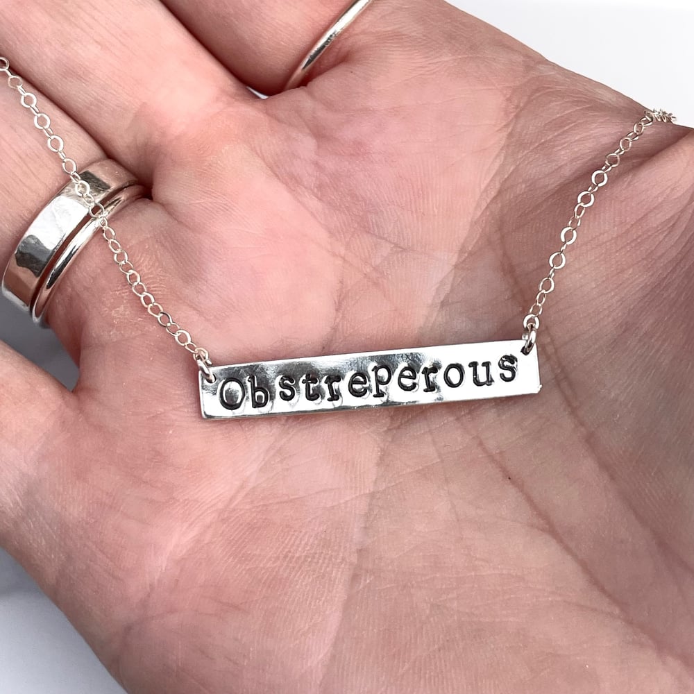 Handmade Sterling Silver Personalised Necklace - Obstreperous