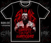 Image of HARDEST OF THE HARDCORE t-shirt