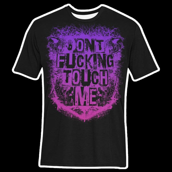 Image of Purple “Don’t Fucking Touch Me” T-shirt