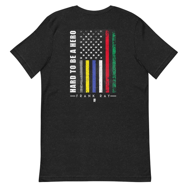 Image of Hard to be Hero Tee