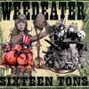 Weedeater: Sixteen Tons- CD