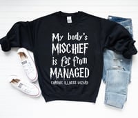 Image 1 of Mischief Managed Sweatshirt