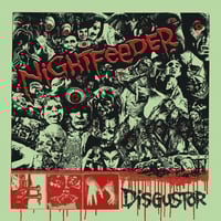 Nightfeeder - Disgustör EP 7”