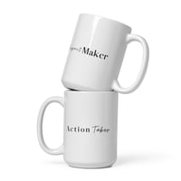 "Impact Maker/Action Taker" White glossy mug