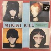 Bikini Kill - The Anti-Pleasure Dissertation 
