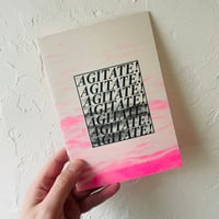 Image 1 of AGITATE! AGITATE! AGITATE! RISO ZINE