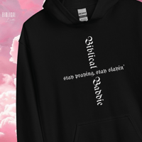 Image 1 of ‘Stay praying, stay slayin’ hoodie