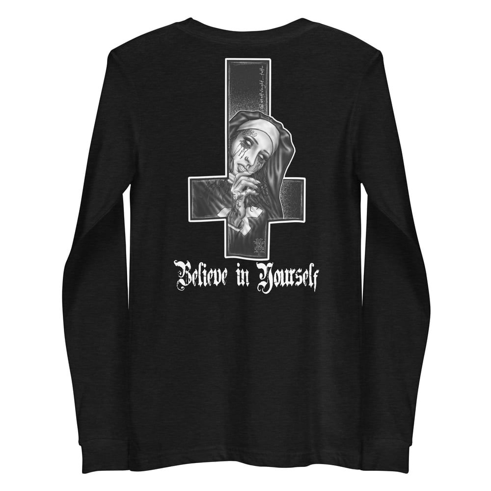 Believe in Yourself - Unisex Long Sleeve Tee