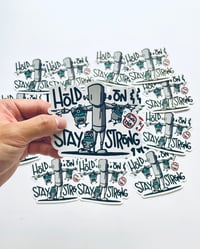 Image 1 of Hold On & Stay Strongest 