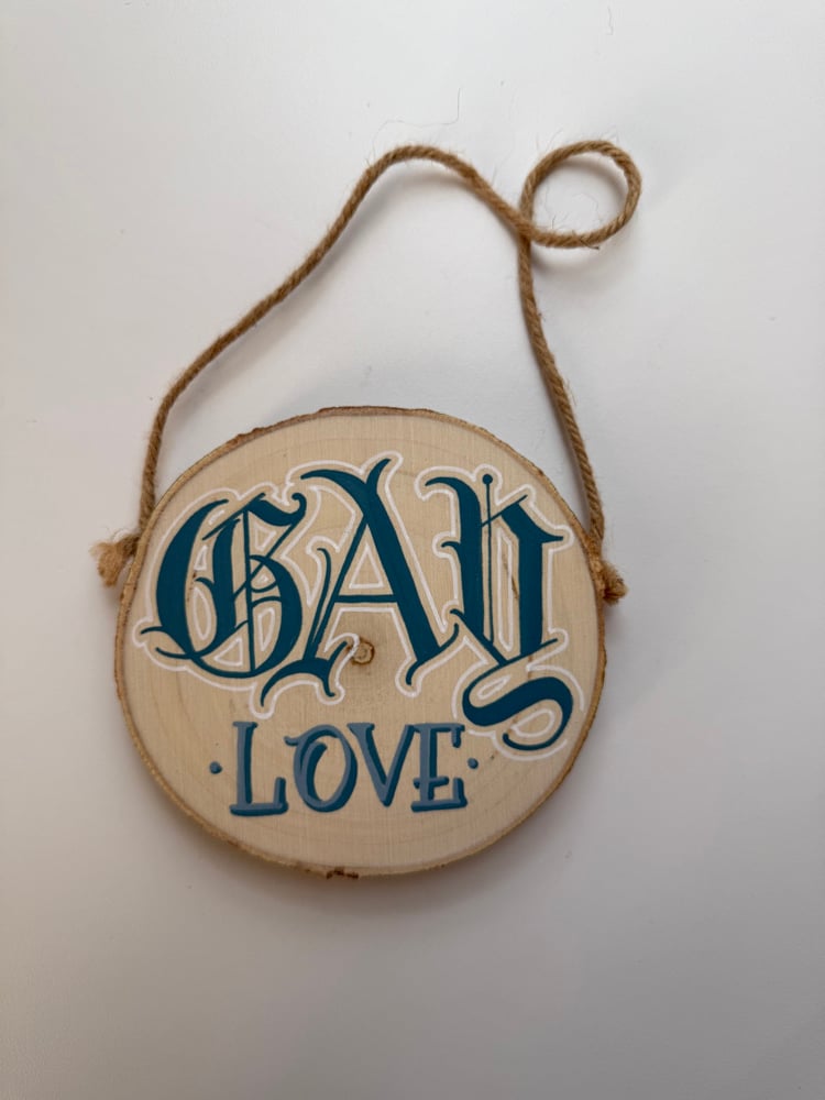 Image of Gay Love - handpainted circular wooden plaque