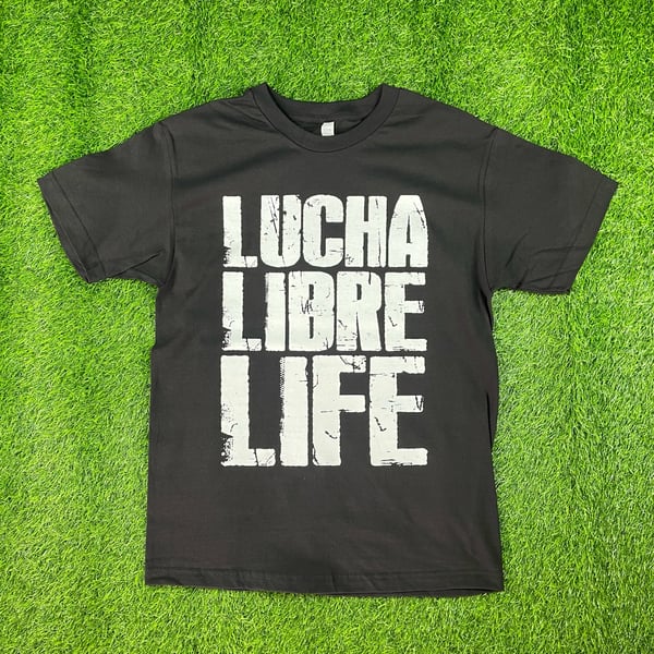 Image of Slick & Nasty Lucha Libre Life Tee