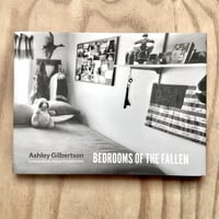Image 1 of Ashley Gilbertson - Bedrooms of the Fallen
