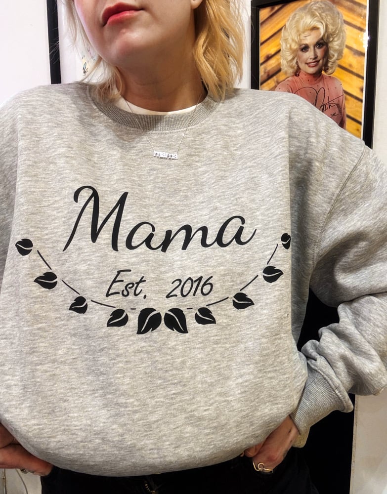 Image of Mama Established OG sweater mama EST 