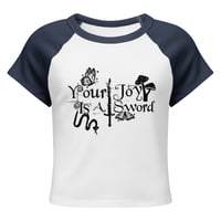 Image 3 of "Your Joy is A Sword" women’s raglan baby tee