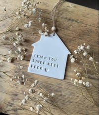 Image 1 of Wish You Lived Next Door House Gift