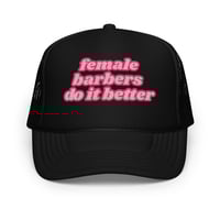 Image 5 of Female Barbers Do It Better *EMBROIDERED* Pink