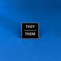 Pronoun Badge - THEY/THEM